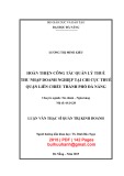 Luận văn Thạc sĩ Tài chính ngân hàng: Hoàn thiện công tác quản lý thuế thu nhập doanh nghiệp tại Chi cục Thuế quận Liên Chiểu thành phố Đà Nẵng