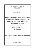 Tóm tắt luận văn Thạc sĩ Quản trị kinh doanh: Tăng cường kiểm soát thanh toán vốn đầu tư xây dựng cơ bản tại Kho bạc nhà nước Hòa Vang, thành phố Đà Nẵng