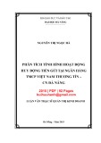 Luận văn "Phân tích tình hình hoạt động huy động tiền gửi tại Ngân hàng TMCP Việt Nam Thương Tín - CN Đà Nẵng