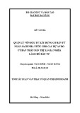 Tóm tắt luận văn Thạc sĩ Quản trị kinh doanh: Quản lý vốn đầu tư xây dựng cơ bản từ ngân sách nhà nước cho các dự án do Uỷ ban nhân dân thị xã Gia Nghĩa làm chủ đầu tư