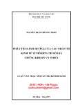 Luận văn Thạc sĩ Quản trị kinh doanh: Phân tích ảnh hưởng của các nhân tố kinh tế vĩ mô đến chỉ số giá chứng khoán VN Index
