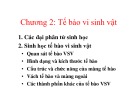 Bài giảng Vi sinh vật học: Chương 2 - PGS. TS. Nguyễn Đức Hoàng