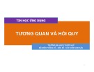 Bài giảng Tin học ứng dụng: Tương quan và hồi quy - Trường ĐH Y dược Huế