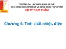 Bài giảng Vật lý thực phẩm: Chương 4 - Nguyễn Tiến Cường