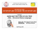 Bài giảng Cơ sở dữ liệu và quản trị cơ sở dữ liệu: Chương 4 - ThS. Nguyễn Vương Thịnh