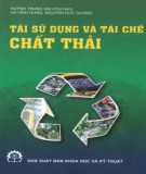 Tái chế và sử dụng chất thải: Phần 2 - Huỳnh Trung Hải