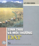 Sinh thái và môi trường đất: Phần 2 - Lê Văn Khoa