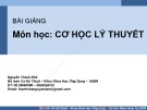 Bài giảng Cơ học lý thuyết (Phần 2): Chương 6