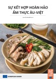 Sự kết hợp hoàn hảo ẩm thực Âu - Việt