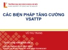 Bài giảng An toàn thực phẩm: Các phương pháp tăng cường vệ sinh an toàn thực phẩm