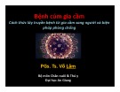 Bài giảng Chăn nuôi và thú y: Cách thức lây truyền bệnh từ gia cầm sang người và biện pháp phòng chống