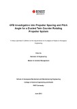 Master's thesis of Aerospace Engineering: CFD investigation into propeller spacing and pitch angle for a ducted twin counter rotating propeller system