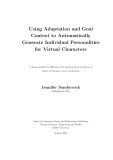 Master's thesis of Computer Science: Using adaptation and goal context to automatically generate individual personalities for virtual characters