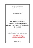 Luận văn Thạc sĩ Quản trị kinh doanh: Hạn chế rủi ro tín dụng tại ngân hàng Nông nghiệp và Phát triển Nông thôn Hải Châu TP Đà Nẵng