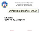 Bài giảng Quản trị điều hành dự án: Chương 1 - Trường ĐH Kinh tế Quốc dân