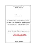 Luận văn Thạc sĩ Quản trị kinh doanh: Hoàn thiện công tác xử lý nợ có vấn đề tại Ngân hàng thương mại cổ phần Ngoại thương Việt Nam – Chi nhánh Đà Nẵng