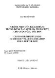 Tóm tắt Luận án Tiến sĩ Quản trị kinh doanh: Chánh niệm của khách hàng trong đồng tạo sinh giá trị dịch vụ cho cuộc sống tốt hơn