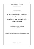 Tóm tắt luận văn Thạc sĩ Quản trị kinh doanh: Hoàn thiện công tác kiểm soát thanh toán vốn đầu tư xây dựng cơ bản qua kho bạc nhà nước tỉnh Đăk Nông