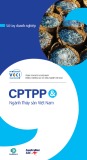 Sổ tay doanh nghiệp: CPTPP và Ngành Thủy sản Việt Nam