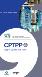 Sổ tay doanh nghiệp: CPTPP và Ngành đồ uống Việt Nam