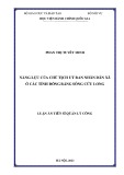 Luận án Tiến sĩ Quản lý công: Năng lực của Chủ tịch Ủy ban nhân xã ở các tỉnh Đồng bằng sông Cửu Long