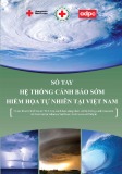 Sổ tay hệ thống cảnh báo sớm hiểm họa tự nhiên tại Việt Nam