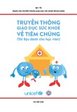 Truyền thông giáo dục sức khoẻ về tiêm chủng (Tài liệu dành cho học viên)