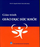 Giáo trình Giáo dục sức khỏe: Phần 2