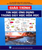 Giáo trình Tin học ứng dụng trong dạy học Hóa học: Phần 1