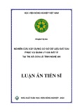 Luận án Tiến sĩ Quản lý đất đai: Nghiên cứu xây dựng cơ sở dữ liệu đất đai phục vụ quản lý giá đất ở tại thị xã Cửa Lò tỉnh Nghệ An