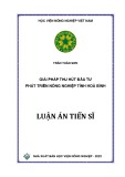 Luận án Tiến sĩ Kinh tế phát triển: Giải pháp thu hút đầu tư phát triển nông nghiệp tỉnh Hoà Bình