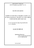 Luận án Tiến sĩ Kỹ thuật Xây dựng công trình đặc biệt: Nghiên cứu bê tông có độ bền ăn mòn cao sử dụng muội silic cho kết cấu công trình ở môi trường biển Việt Nam