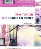 Giáo trình Quy hoạch lâm nghiệp: Phần 1