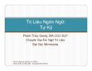 Bài giảng Trị liệu ngôn ngữ: Tự kỷ - Phạm Thùy Giang