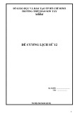 Đề cương ôn tập môn Lịch sử lớp 12 (KHXH) năm 2021-2022 - Trường THPT Đào Sơn Tây