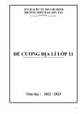 Đề cương ôn tập môn Địa lí lớp 11 năm 2022-2023 - Trường THPT Đào Sơn Tây