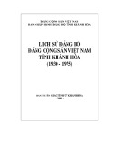 Ebook Lịch sử Đảng bộ Đảng Cộng sản Việt Nam tỉnh Khánh Hòa (1930 - 1975)