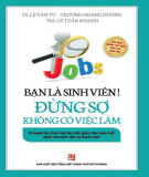 Cẩm nang kỹ năng tìm việc cho sinh viên - Đừng sợ không có việc làm: Phần 2