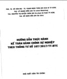 Thực hành kế toán hành chính sự nghiệp theo TT số 107/2017/TT-BTC: Phần 2