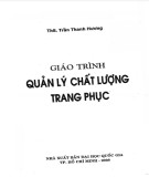 Giáo trình Quản lý chất lượng trang phục: Phần 1