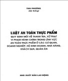 Quy định mới về thanh tra, xử phạt vi phạm hành chính trong lĩnh vực an toàn thực phẩm ở các cơ quan, doanh nghiệp, hộ kinh doanh, nhà hàng, khách sạn, quán ăn: Phần 2