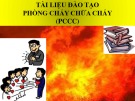 Tài liệu đào tạo phòng cháy chữa cháy