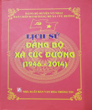 Ebook Lịch sử Đảng bộ xã Cúc Đường (1946-2014): Phần 2