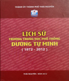 Ebook Lịch sử Trường trung học phổ thông Dương Tự Minh (1972-2012): Phần 2