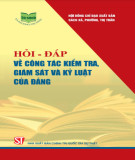 Hỏi-đáp về công tác kiểm tra, giám sát và kỷ luật của Đảng: Phần 1