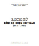 Ebook Lịch sử Đảng bộ huyện Núi Thành (1975-2020): Phần 1