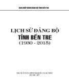 Ebook Lịch sử Đảng bộ tỉnh Bến Tre (1930-2015): Phần 2