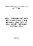 Sổ tay Hướng dẫn kỹ năng xác định thẩm quyền áp dụng các hình thức xử phạt và biện pháp khắc phục hậu quả