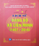 Ebook Lịch sử Đảng bộ xã Liên Minh (1937-2015): Phần 2