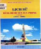 Ebook Lịch sử Đảng bộ huyện Tuy Phong (1975-2000): Phần 1 (Tập 3)